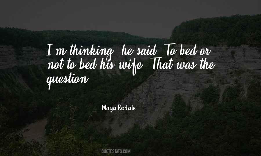 Maya Rodale Quotes #866279