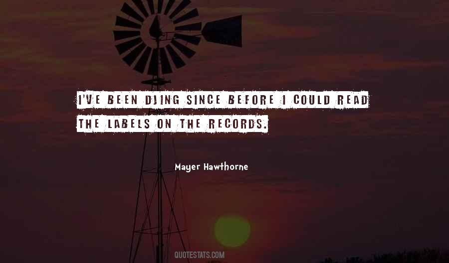 Mayer Hawthorne Quotes #1062252