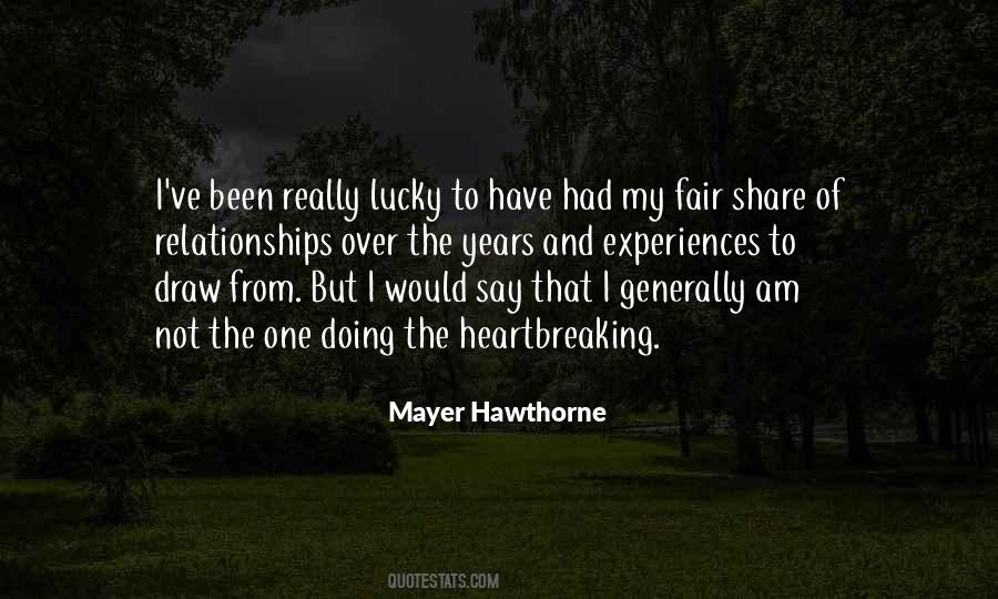 Mayer Hawthorne Quotes #1435250