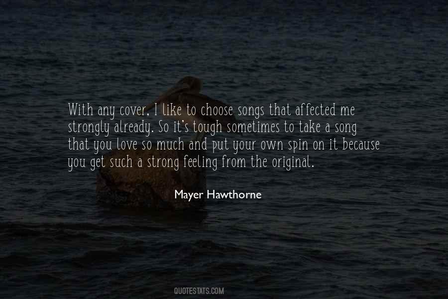 Mayer Hawthorne Quotes #1623250