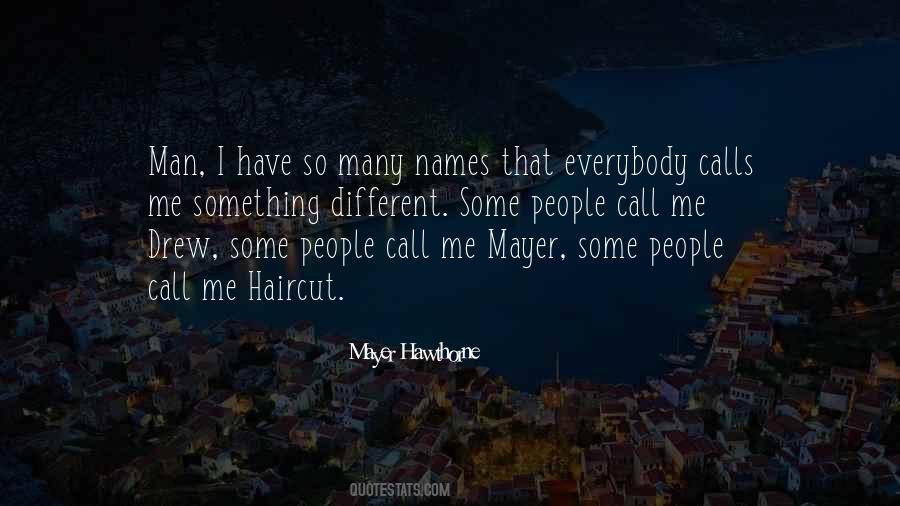 Mayer Hawthorne Quotes #773636