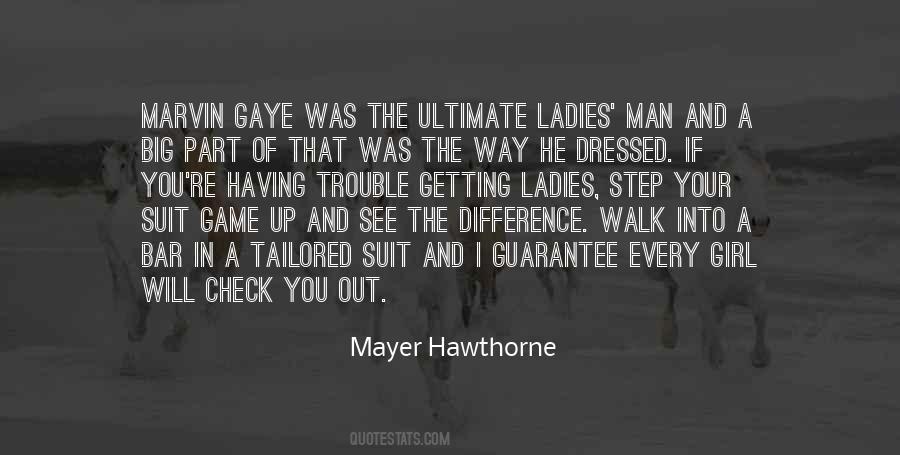Mayer Hawthorne Quotes #869168