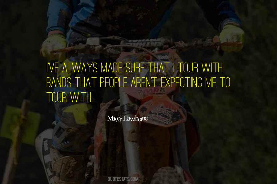 Mayer Hawthorne Quotes #913771