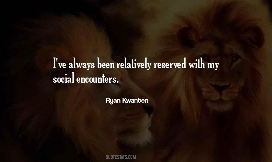 Quotes About Encounters #1878029