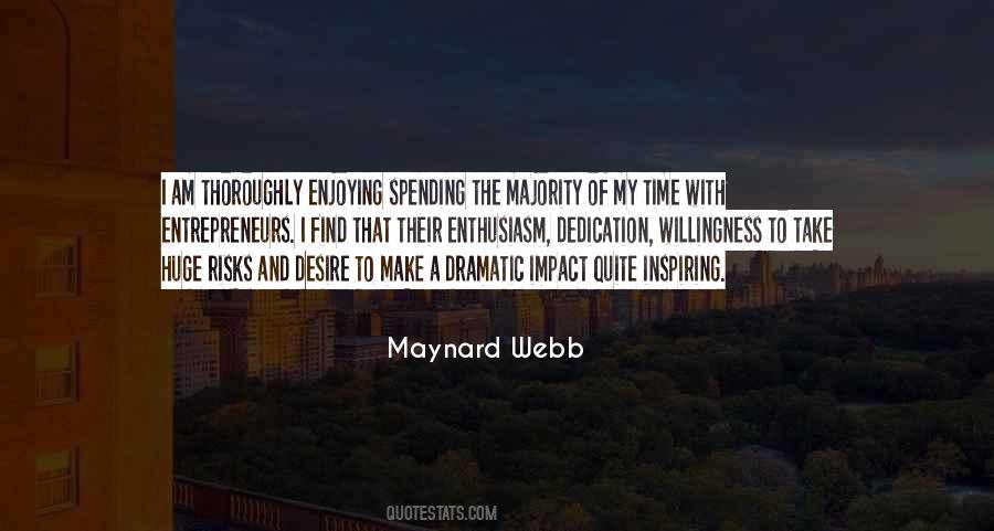 Maynard Webb Quotes #1623944