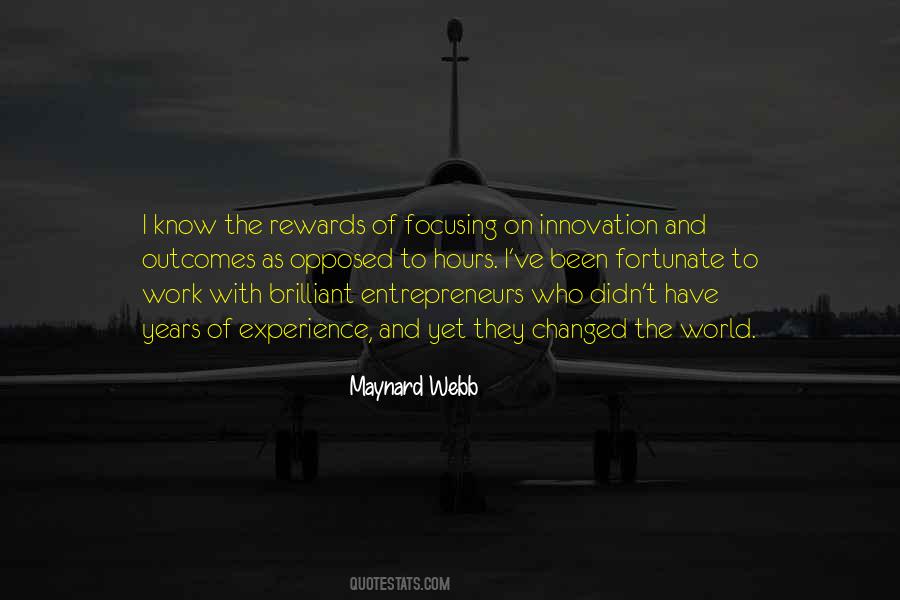 Maynard Webb Quotes #1737121