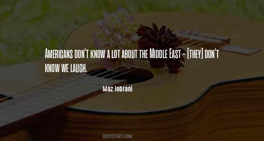 Maz Jobrani Quotes #1451190