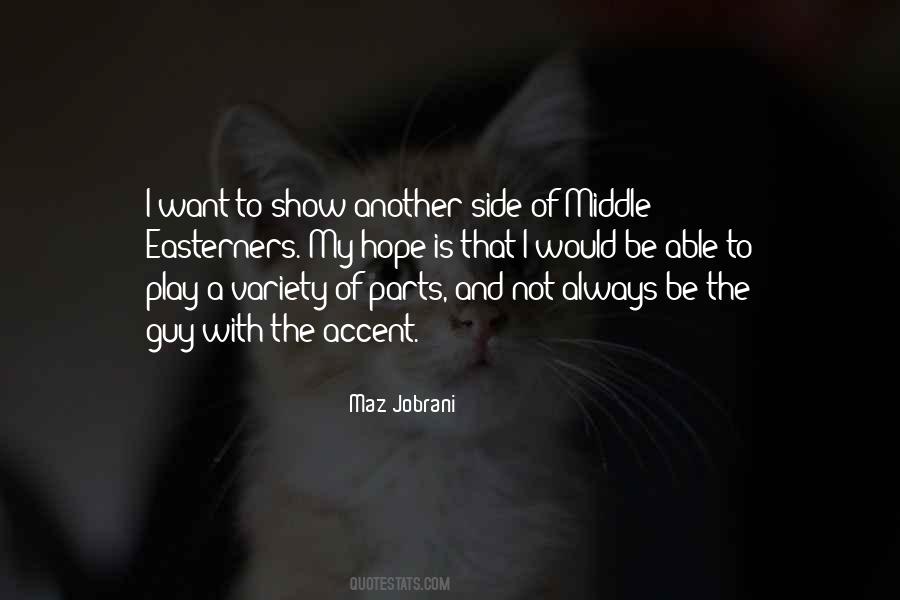 Maz Jobrani Quotes #1617980