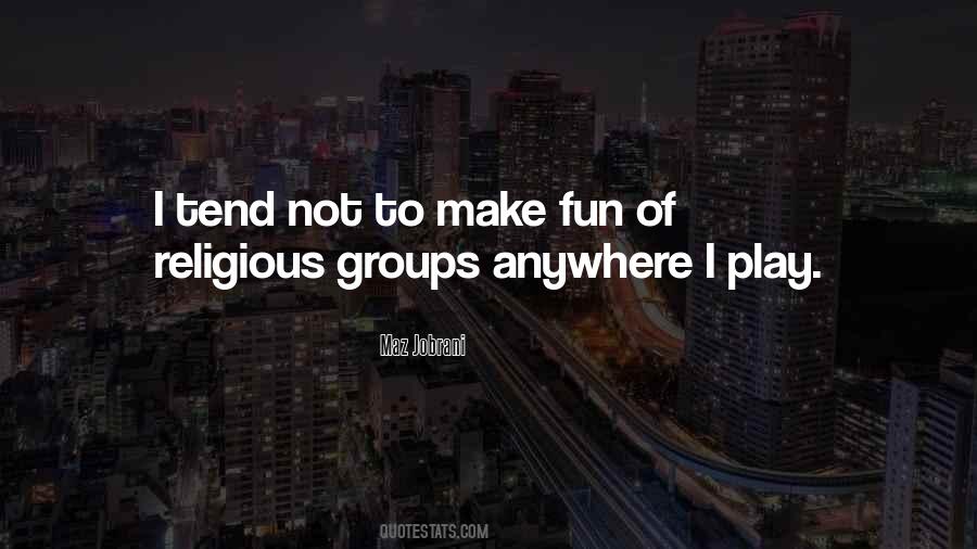 Maz Jobrani Quotes #48574