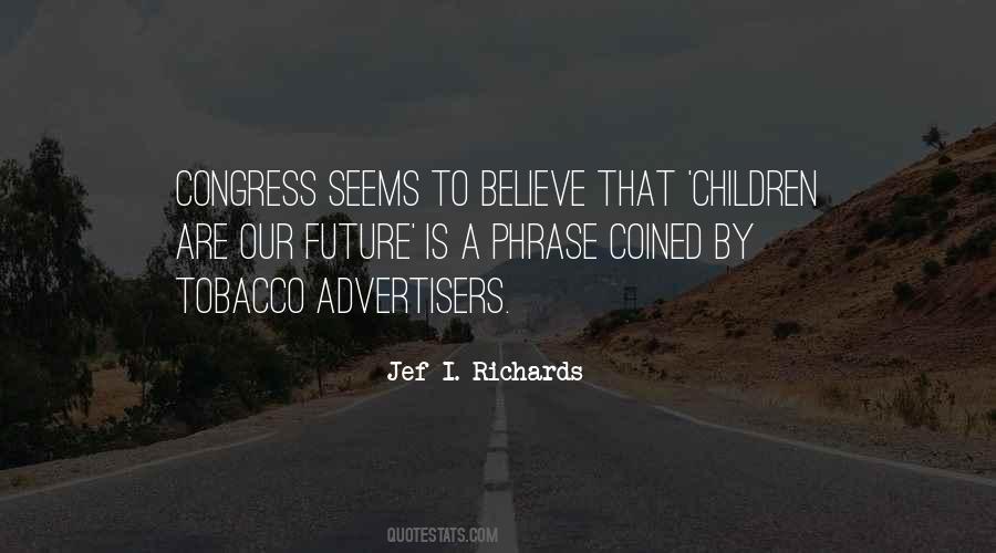 Quotes About Advertisers #381137