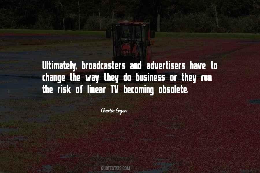 Quotes About Advertisers #634911