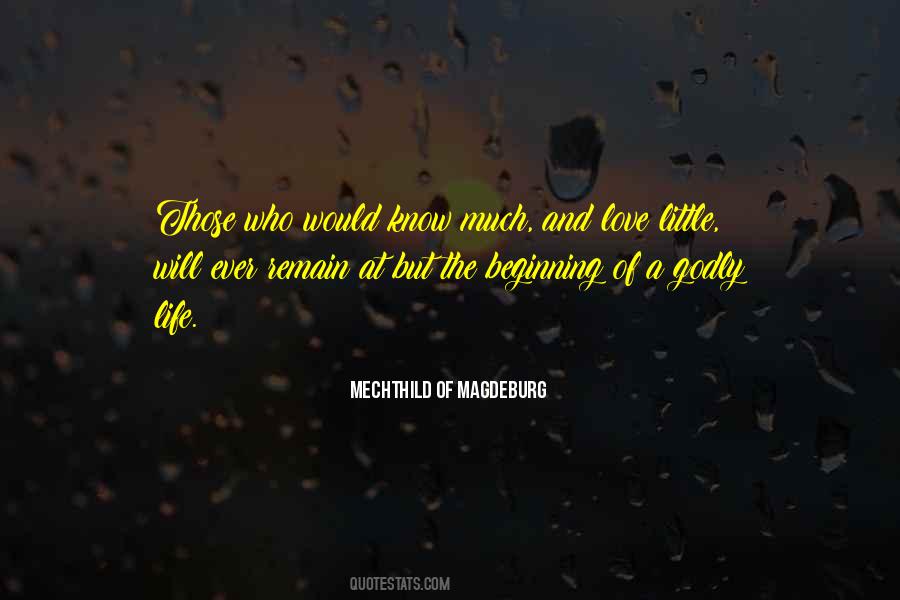 Mechthild Of Magdeburg Quotes #1043338