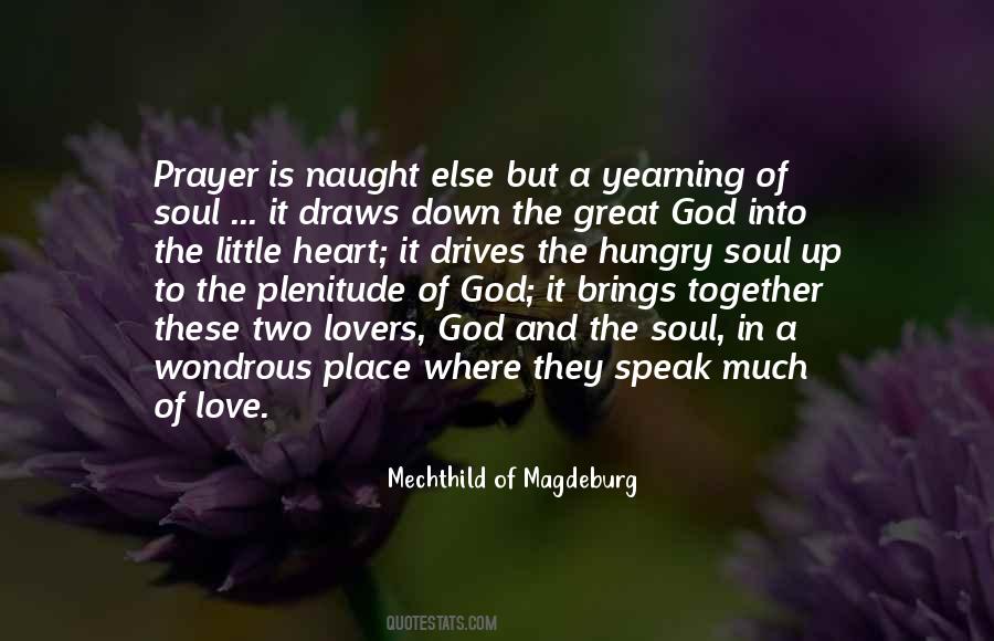 Mechthild Of Magdeburg Quotes #1688759