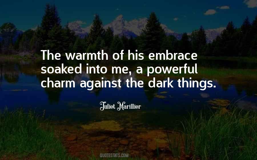 Quotes About Warmth #1155826