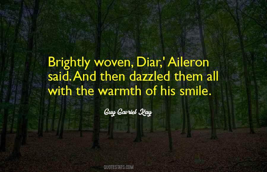 Quotes About Warmth #1214727