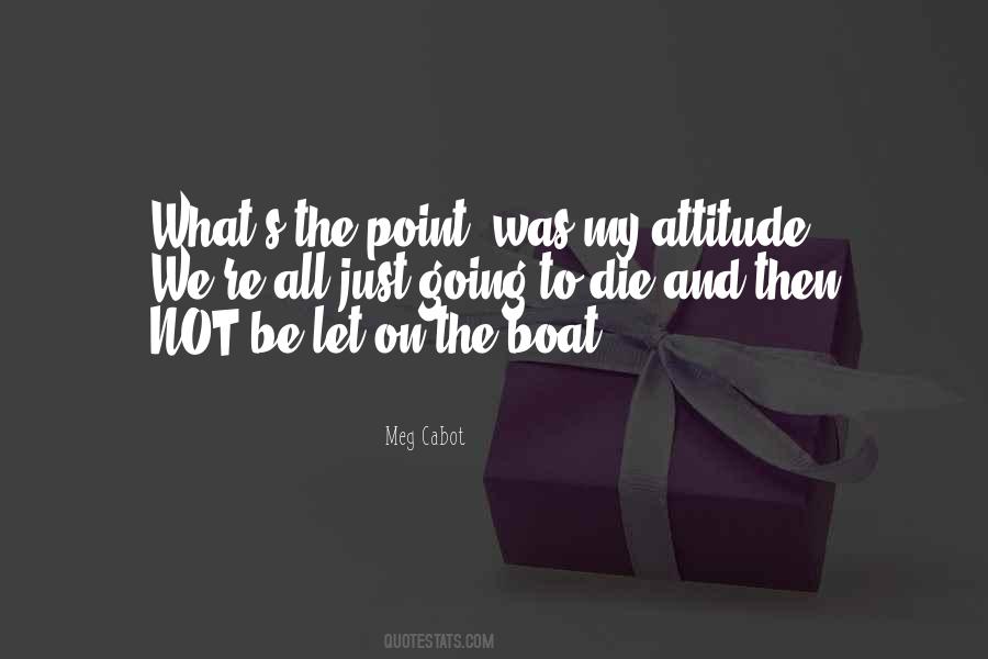 Meg Cabot Quotes #139630