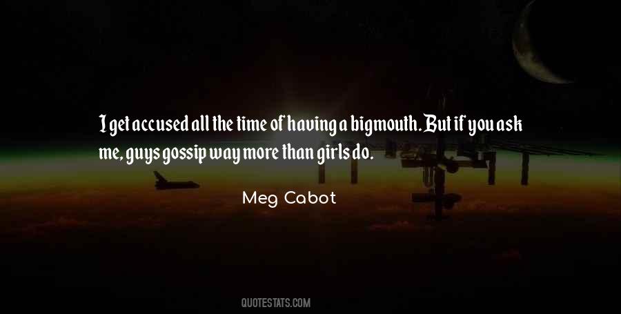 Meg Cabot Quotes #343268