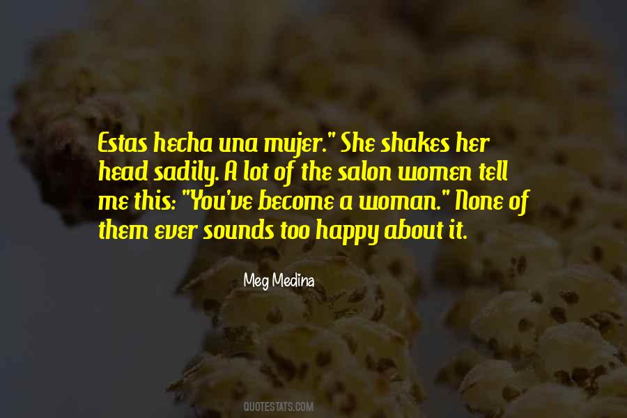 Meg Medina Quotes #466406