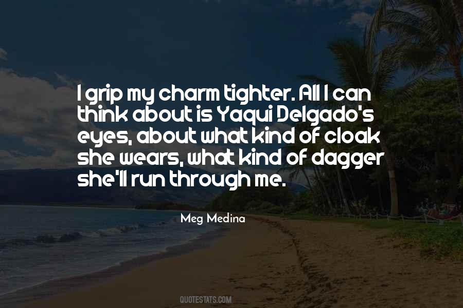 Meg Medina Quotes #614481