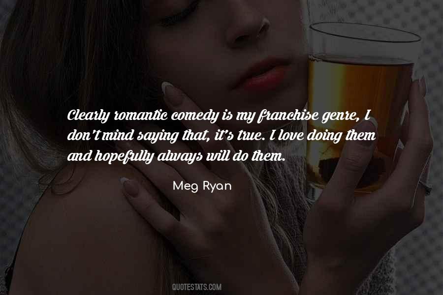 Meg Ryan Quotes #743930