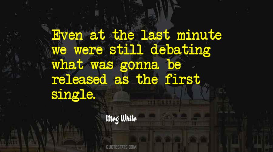 Meg White Quotes #543407
