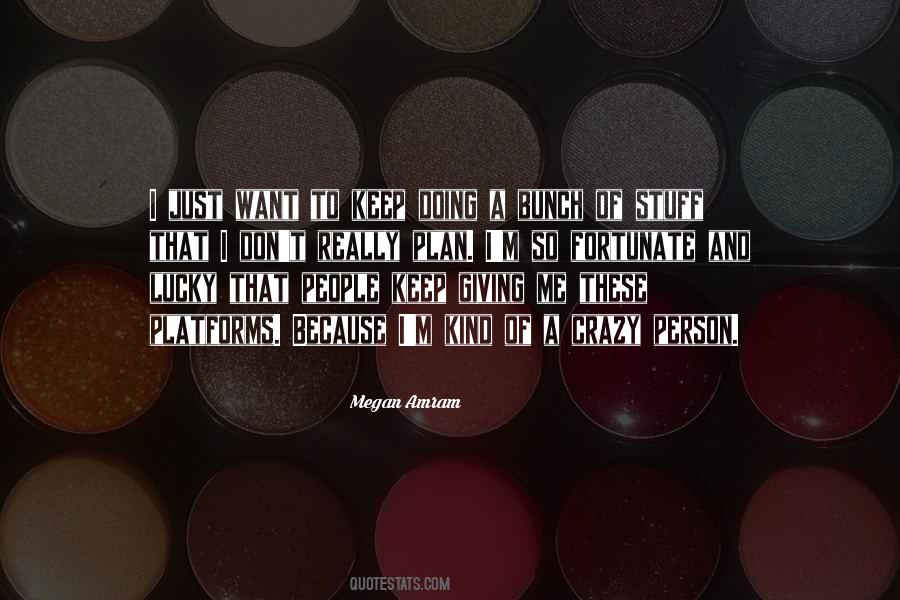 Megan Amram Quotes #1370802