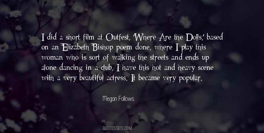 Megan Follows Quotes #817781