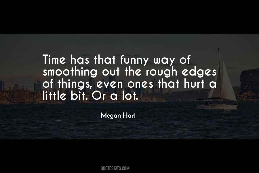 Megan Hart Quotes #1217424