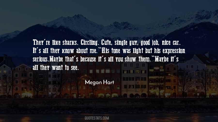 Megan Hart Quotes #1281378