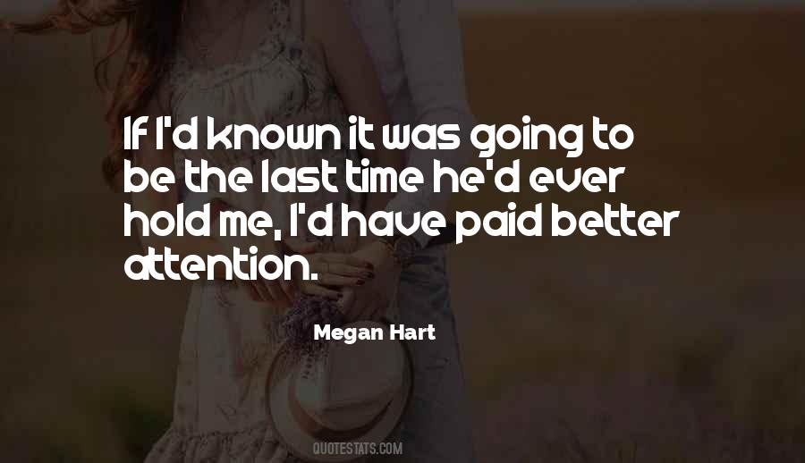 Megan Hart Quotes #283014