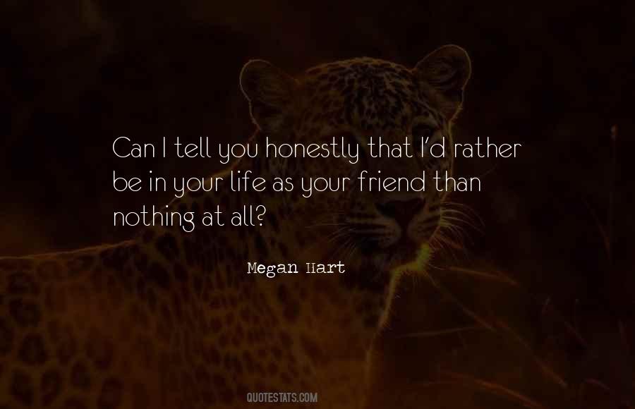 Megan Hart Quotes #792302
