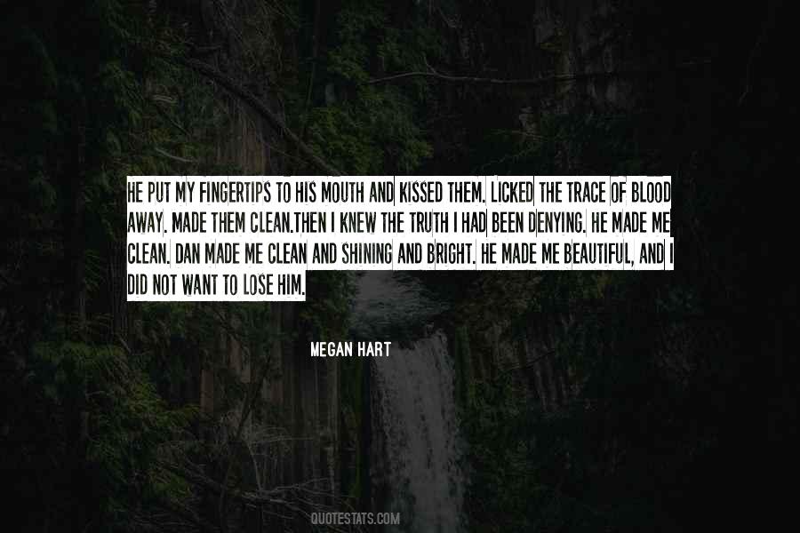 Megan Hart Quotes #802522