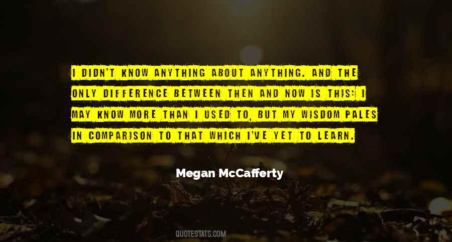 Megan Mccafferty Quotes #102694