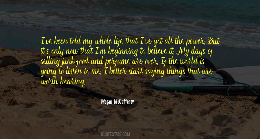 Megan Mccafferty Quotes #321858