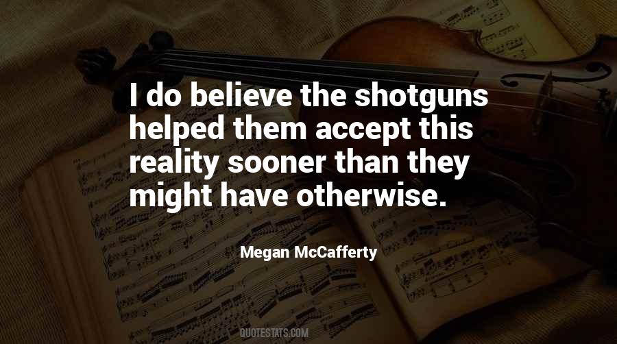 Megan Mccafferty Quotes #649419