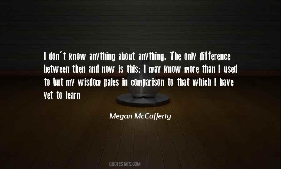 Megan Mccafferty Quotes #857573