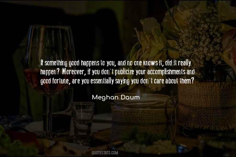 Meghan Daum Quotes #1229780