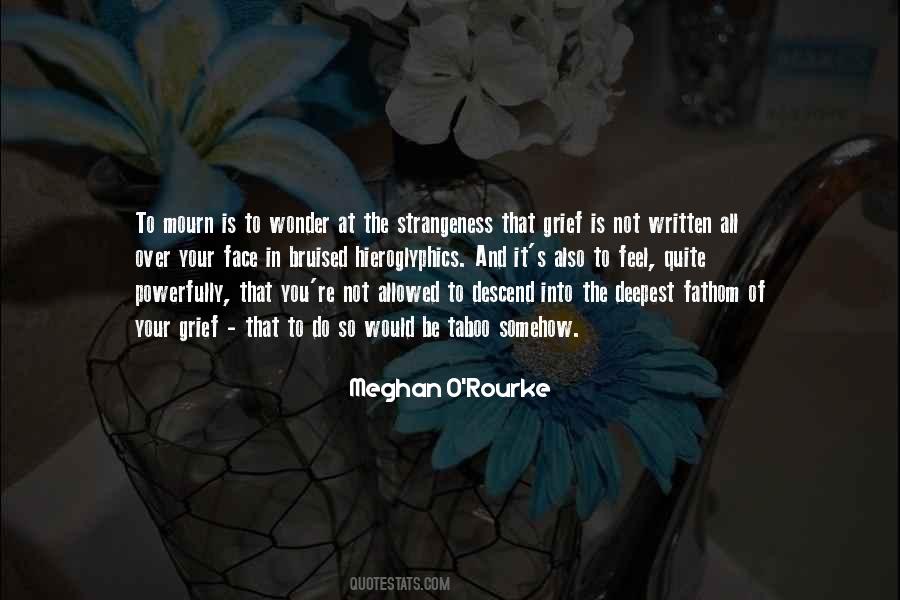 Meghan O'rourke Quotes #1626708