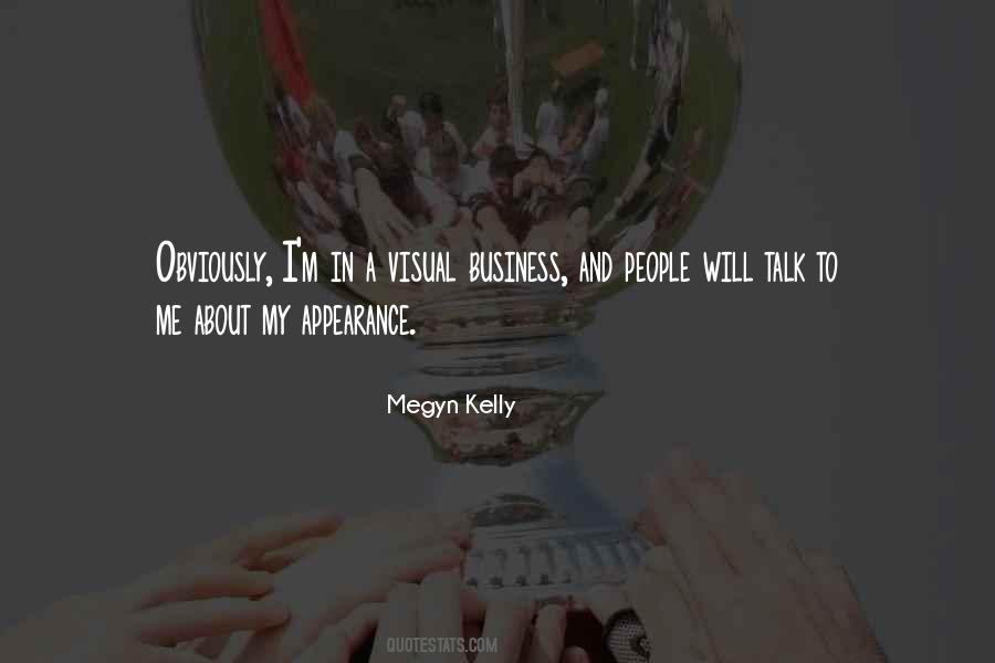 Megyn Kelly Quotes #1624290
