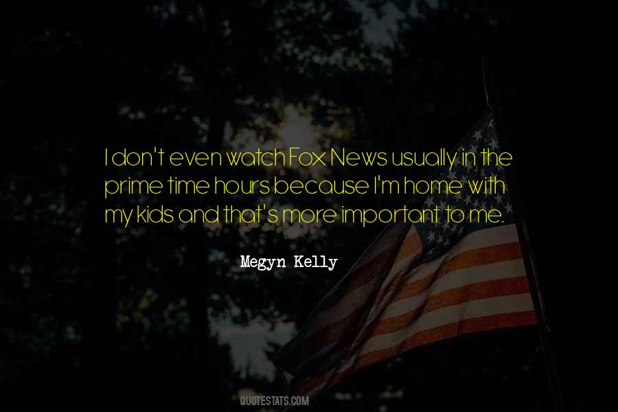 Megyn Kelly Quotes #547463