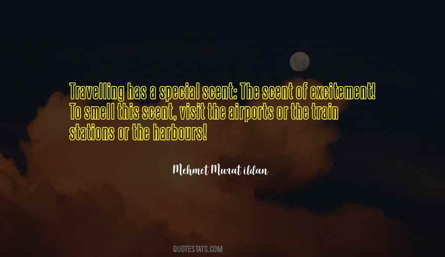 Mehmet Murat Ildan Quotes #7209