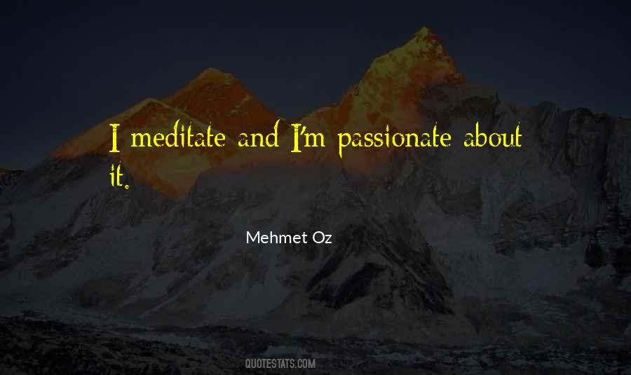 Mehmet Oz Quotes #656300