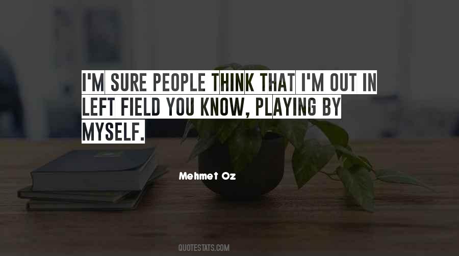 Mehmet Oz Quotes #845125