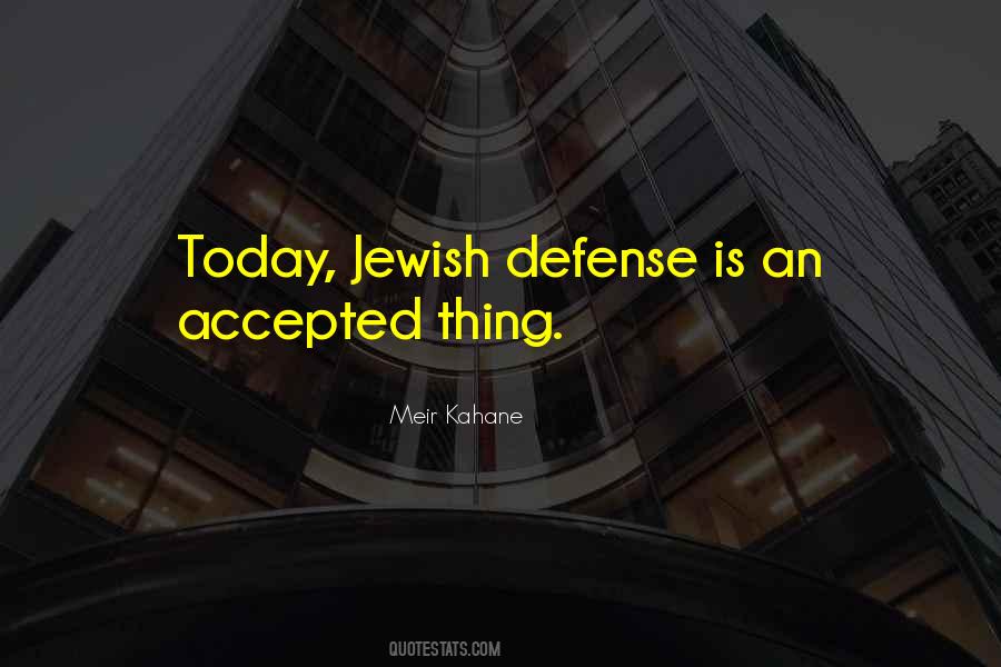 Meir Kahane Quotes #572713