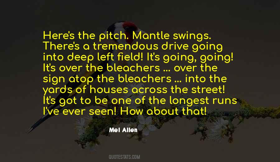 Mel Allen Quotes #1206840 Mel Allen Quotes #1206840