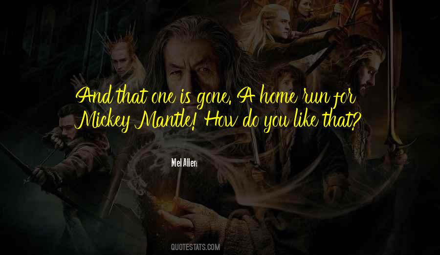 Mel Allen Quotes #878442 Mel Allen Quotes #878442