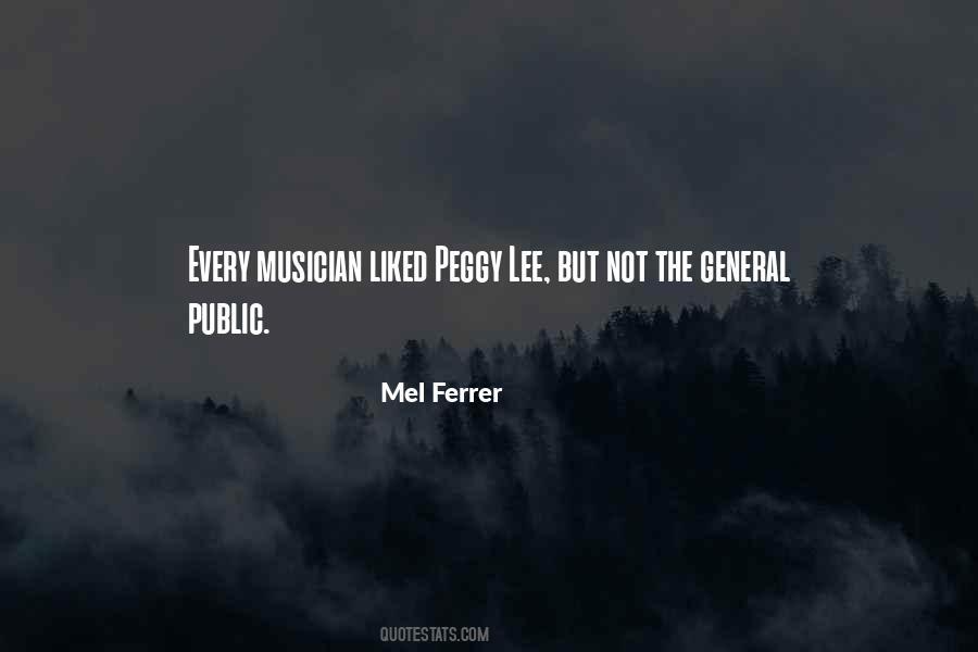 Mel Ferrer Quotes #1182672