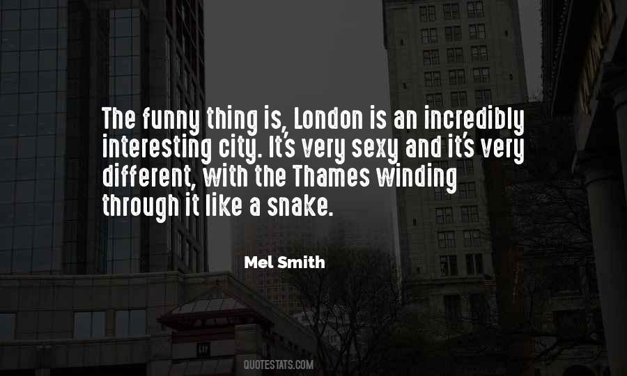 Mel Smith Quotes #842633