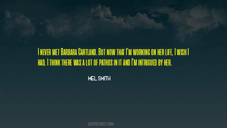 Mel Smith Quotes #921040