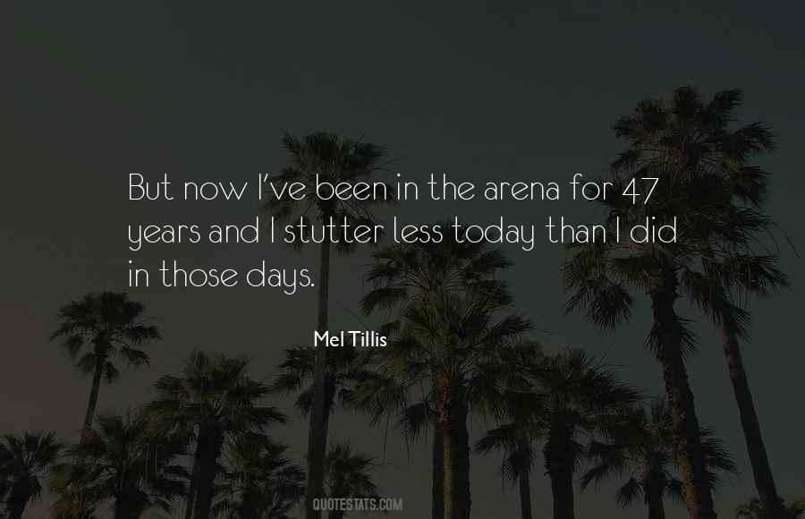 Mel Tillis Quotes #250768